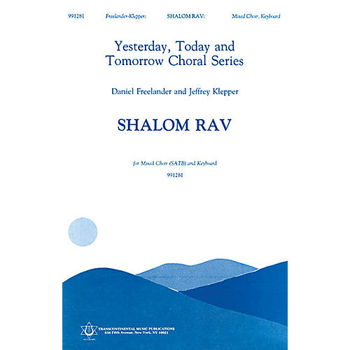 Shalom Rav SATB arranged by William Dreskin
