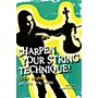 String Letter Publishing Sharpen Your String Technique! (Teen Strings Shows You How...) String Letter Publishing Series Softcover