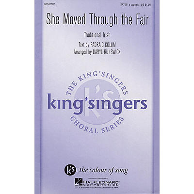 Hal Leonard She Moved Through the Fair SATBB A CAPPELLA by The King's Singers arranged by Daryl Runswick