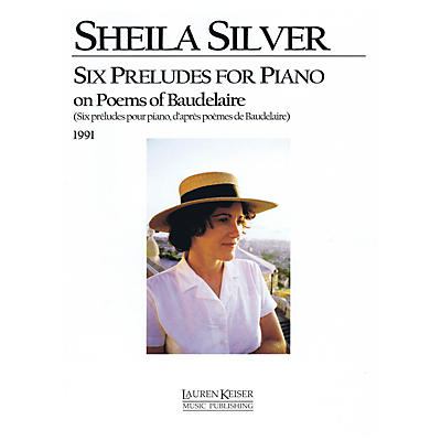 Lauren Keiser Music Publishing Sheila Silver - Six Preludes for Piano LKM Music Series Composed by Sheila Silver