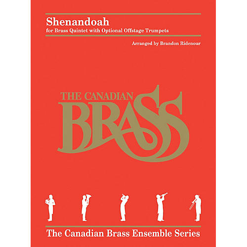 Hal Leonard Shenandoah Brass Ensemble Series by Traditional Arranged by Brandon Ridenour