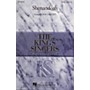 Hal Leonard Shenandoah SATB Divisi by The King's Singers arranged by Bob Chilcott
