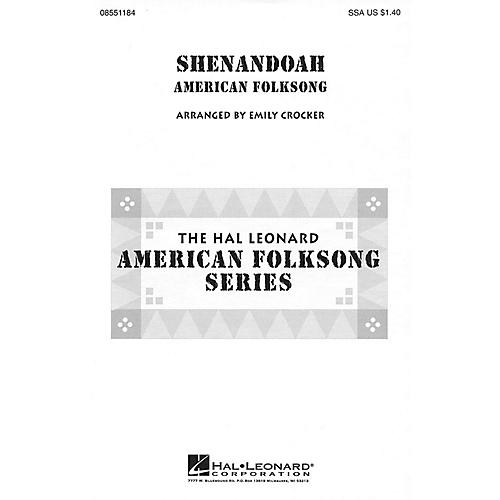Hal Leonard Shenandoah SSA arranged by Emily Crocker