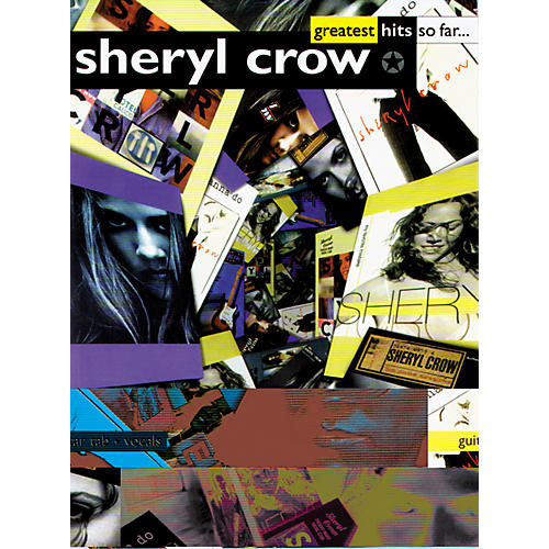Sheryl Crow - Greatest Hits So Far Book