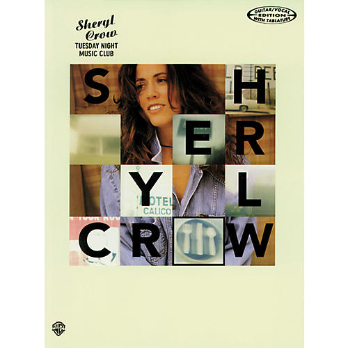 Sheryl Crow Tuesday Night Music Club (Guitar)
