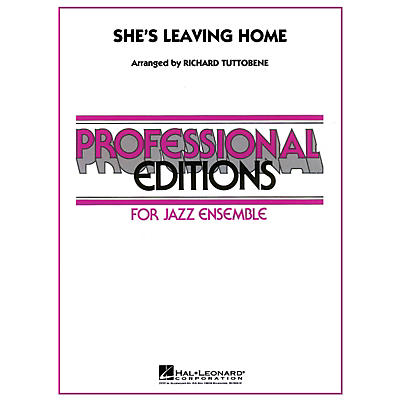 Hal Leonard She's Leaving Home - Professional Editions For Jazz Ensemble Series Level 5