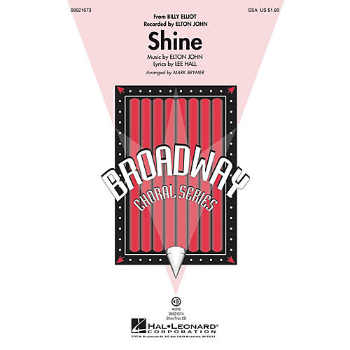 Hal Leonard Shine (from Billy Elliot) ShowTrax CD by Elton John Arranged by Mark Brymer