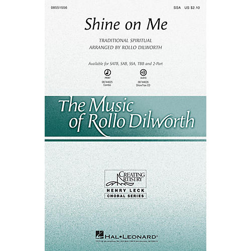 Hal Leonard Shine on Me 2-Part Arranged by Rollo Dilworth