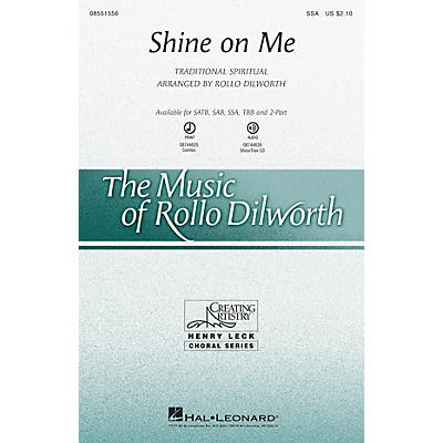 Hal Leonard Shine on Me SSA arranged by Rollo Dilworth