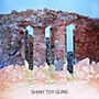 ALLIANCE Shiny Toy Guns - III