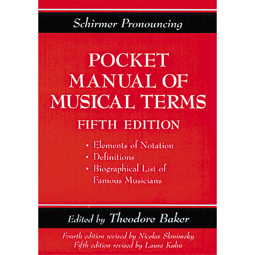 Shirmer Pronouncing Pocket Manual of Musical Terms