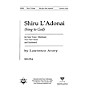 Transcontinental Music Shiru L'adonai (Sing to God) 2-Part composed by Lawrence Avery