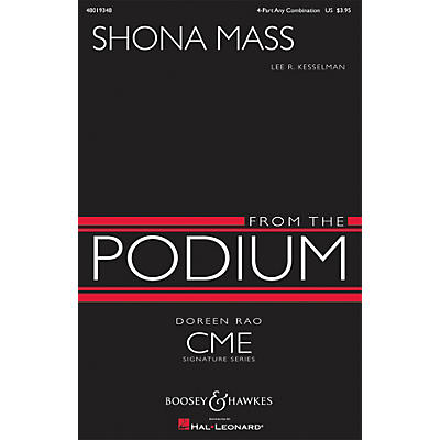Boosey and Hawkes Shona Mass (CME From the Podium) 4 Part Any Combination composed by Lee R. Kesselman