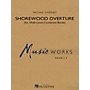 Hal Leonard Shorewood Overture (for Multi-level Combined Bands) Concert Band Level 3 Composed by Michael Sweeney