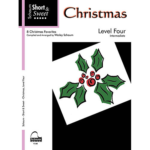 SCHAUM Short & Sweet: Christmas (Level 4 Inter Level) Educational Piano Book