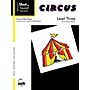SCHAUM Short & Sweet: Circus (Level 3 Early Inter Level) Educational Piano Book