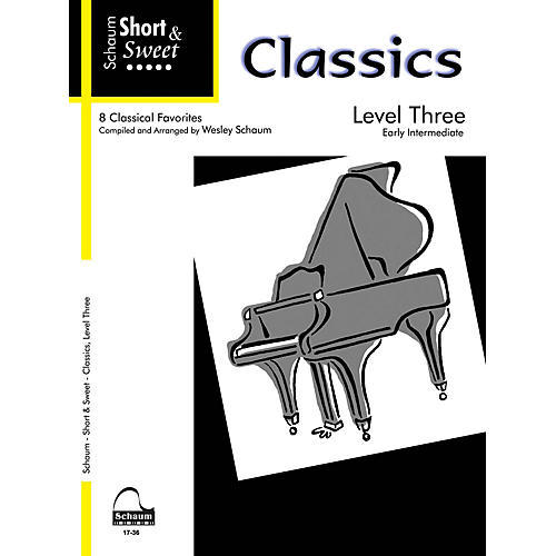 SCHAUM Short & Sweet: Classics (Level 3 Early Inter Level) Educational Piano Book