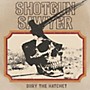 ALLIANCE Shotgun Sawyer - Bury The Hatchet