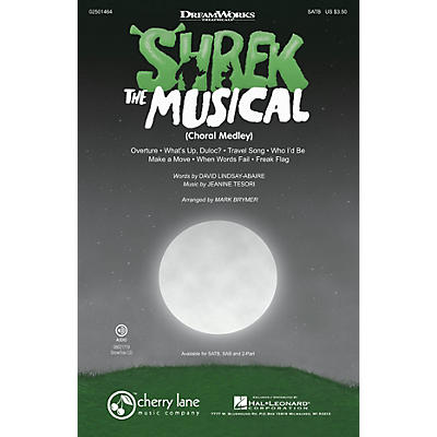 Cherry Lane Shrek: The Musical (Choral Medley) SAB Arranged by Mark Brymer