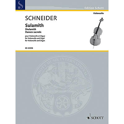Schott Shulamith (Danses Sacrées Cello and Organ) Schott Series Composed by Enjott Schneider