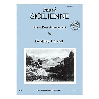 Willis Music Sicilienne (1 Piano, 4 Hands/Advanced Level) Willis Series by Gabriel Fauré
