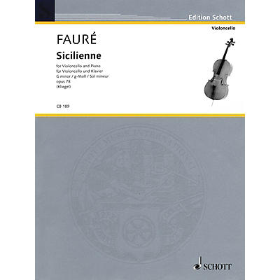 Schott Sicilienne Op. 78 in G minor (for Cello and Piano) String Series