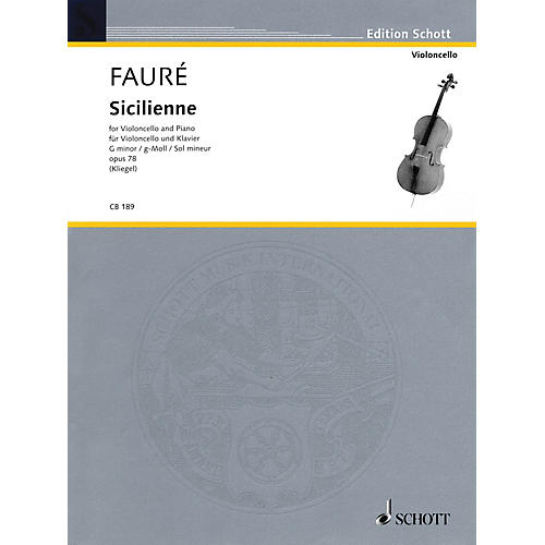 Schott Sicilienne Op. 78 in G minor (for Cello and Piano) String Series