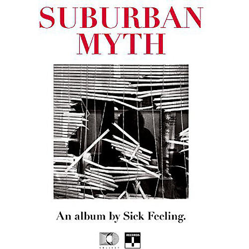 Sick Feeling - Suburban Myth