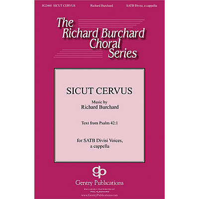 Gentry Publications Sicut Cervus SATB a cappella composed by Richard Burchard