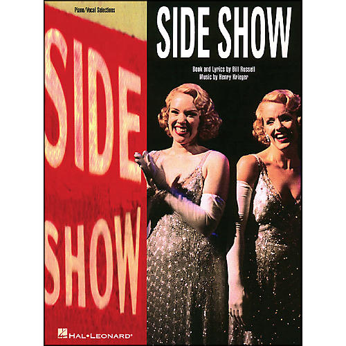 Hal Leonard Side Show Vocal Selections arranged for piano, vocal, and guitar (P/V/G)