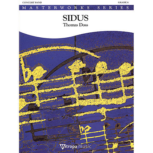 Sidus (Score and Parts) Concert Band Level 5-6 Composed by Thomas Doss