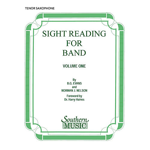 Southern Sight Reading for Band, Book 1 (B-Flat Tenor Saxophone) Concert Band Level 2 Composed by Billy Evans