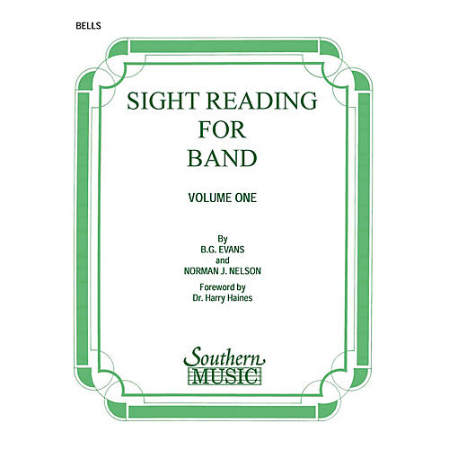 Southern Sight Reading for Band, Book 1 (Bells) Concert Band Level 2 Composed by Billy Evans