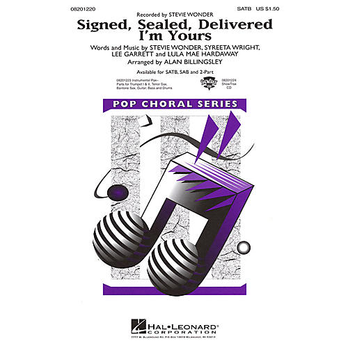 Hal Leonard Signed, Sealed, Delivered I'm Yours SAB by Stevie Wonder Arranged by Alan Billingsley