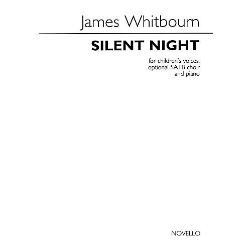 Novello Silent Night SATB/Childrens Choir Composed by James Whitbourn