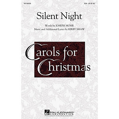 Hal Leonard Silent Night SSA composed by Kirby Shaw