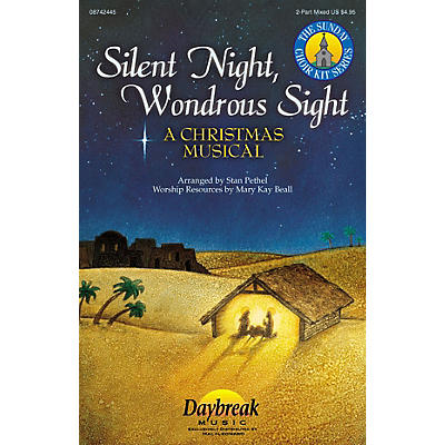Daybreak Music Silent Night, Wondrous Sight (2-Part Mixed) 2 Part Mixed composed by Stan Pethel