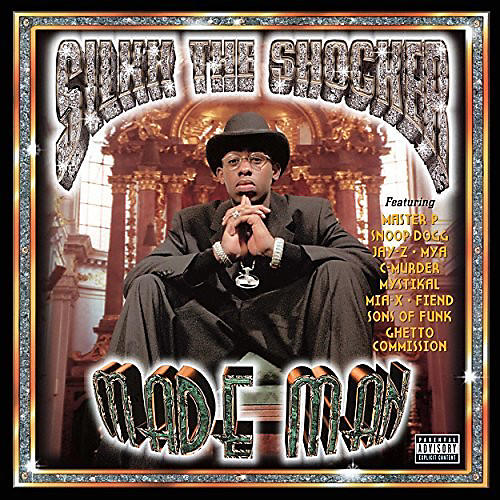 Silkk the Shocker - Made Man