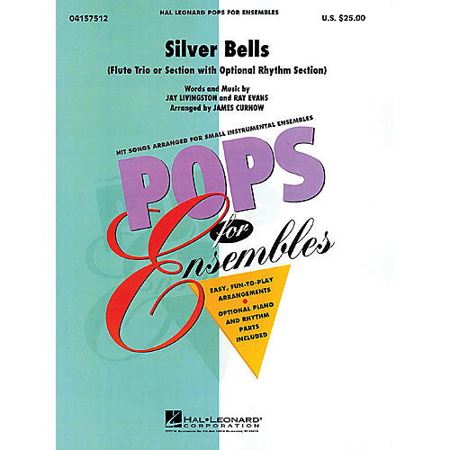 Hal Leonard Silver Bells (Flute Trio or Ensemble (opt. rhythm section)) Concert Band Level 2.5 by James Curnow