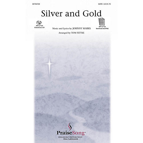 Hal Leonard Silver and Gold SATB arranged by Tom Fettke