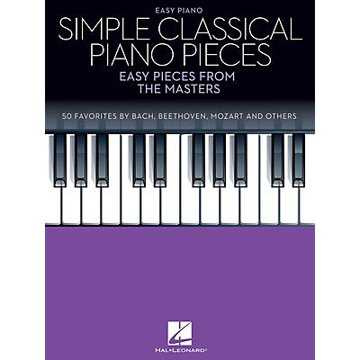 Hal Leonard Simple Classical Piano Pieces (Easy Pieces from the Masters) Easy Piano Songbook