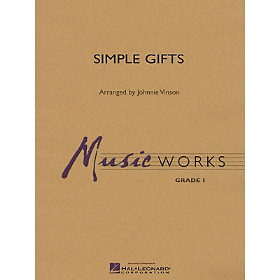 Hal Leonard Simple Gifts Concert Band Level 1.5 Arranged by Johnnie Vinson