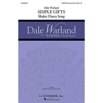 G. Schirmer Simple Gifts (Dale Warland Choral Series) SATB arranged by Dale Warland
