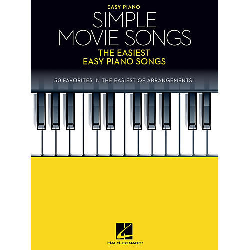 Hal Leonard Simple Movie Songs - The Easiest Easy Piano Songs Songbook