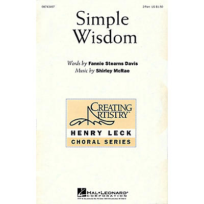 Hal Leonard Simple Wisdom 2-Part composed by Shirley McRae