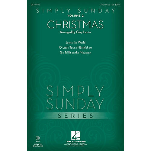 Simply Sunday (Volume 2 - Christmas) CHOIRTRAX CD Arranged by Gary Lanier
