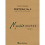 Hal Leonard Sinfonia No. 4 (Suite for Winds & Percussion) Concert Band Level 2 Composed by Timothy Broege