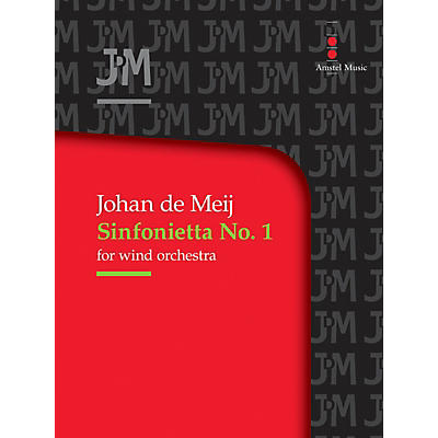 Amstel Music Sinfonietta No. 1 for Wind Orchestra (Score Only) Concert Band Level 3-5 Composed by Johan de Meij