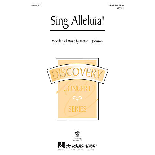 Hal Leonard Sing Alleluia! (Discovery Level 1) VoiceTrax CD Composed by Victor C. Johnson