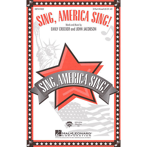 Hal Leonard Sing, America Sing! ShowTrax CD Composed by John Jacobson